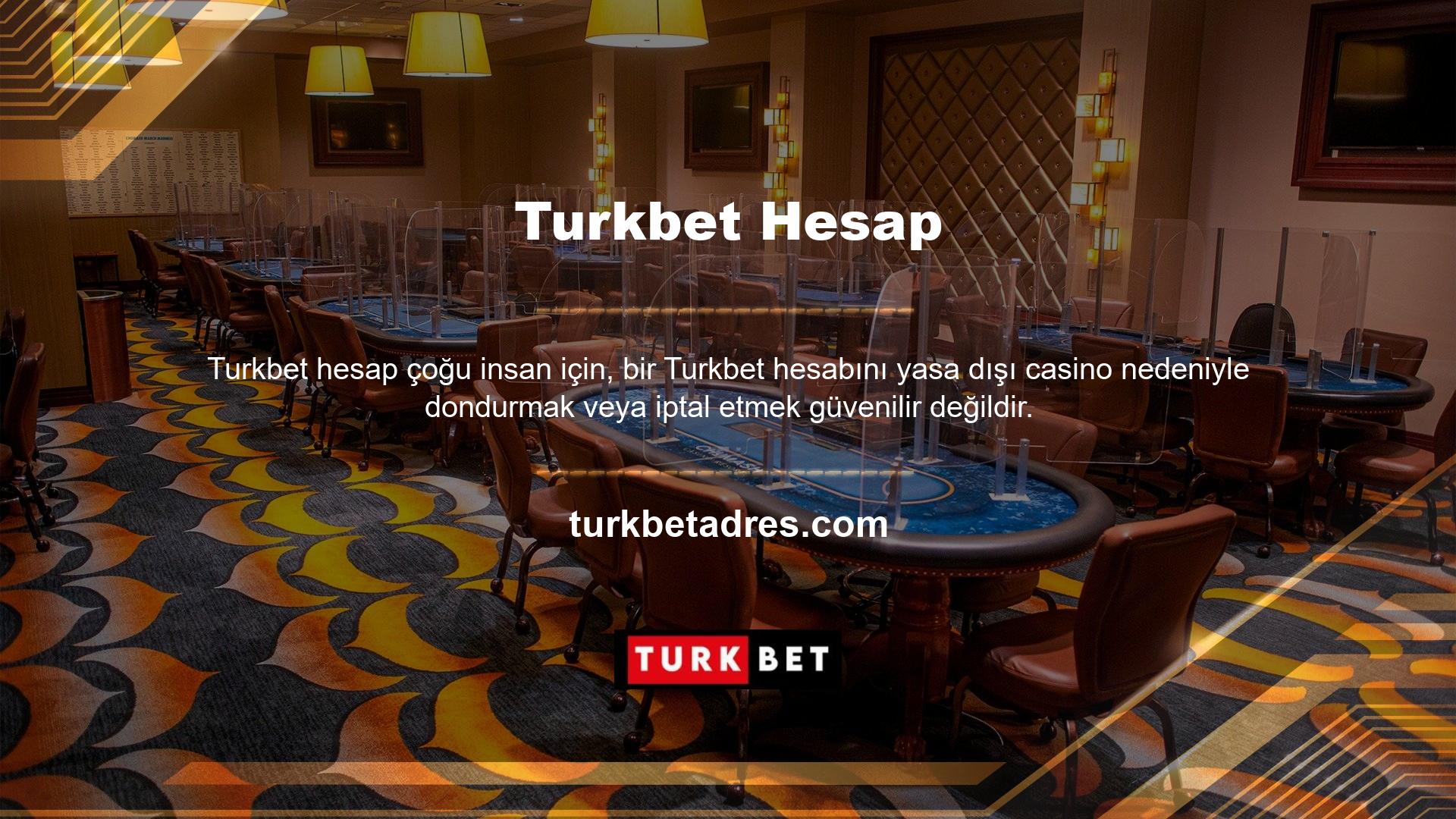 Yasadışı casino siteleri Türkiye'de yasa dışı olarak faaliyet göstermektedir, ancak dünyanın herhangi bir yerinde yasal olarak casino oynamak için gerekli lisanslara sahiptirler